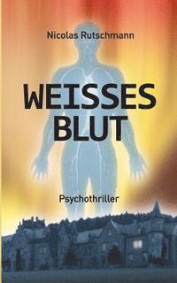 bokomslag Weißes Blut