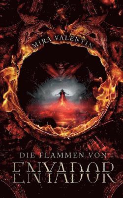 Mira Valentin - Flammen von Enyador, Häftad