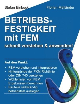 bokomslag Betriebsfestigkeit mit FEM