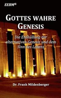 bokomslag Gottes wahre Genesis