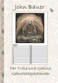 bokomslag Der Trolle und Goblins Geburtstagskalender