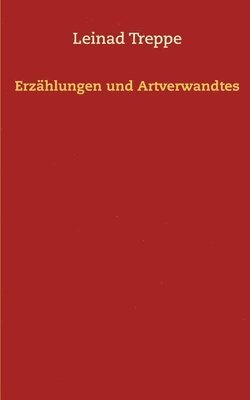 Erzhlungen und Artverwandtes 1