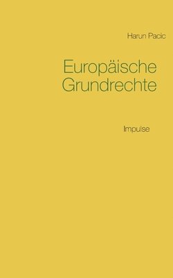 bokomslag Europische Grundrechte