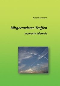 bokomslag Bürgermeister-Treffen