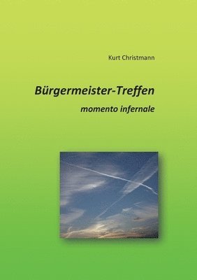 bokomslag Brgermeister-Treffen