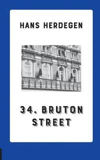bokomslag 34. Bruton Street