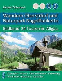 bokomslag Wandern Oberstdorf und Naturpark Nagelfluhkette