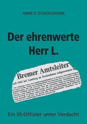 bokomslag Der ehrenwerte Herr L.