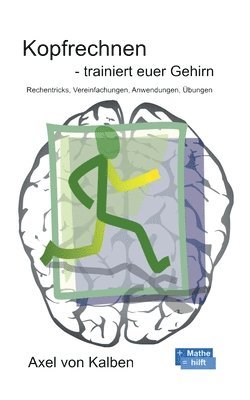 bokomslag Kopfrechnen - Trainiert euer Gehirn