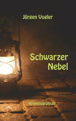 bokomslag Schwarzer Nebel