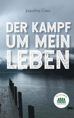 bokomslag Kampf um mein Leben