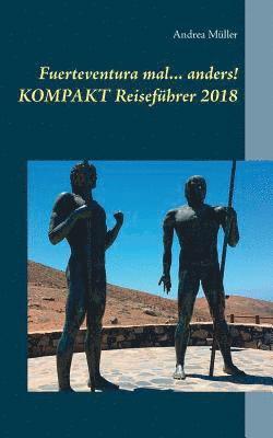 bokomslag Fuerteventura mal ... anders! Kompakt Reisefhrer 2018