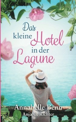 kleine Hotel in der Lagune