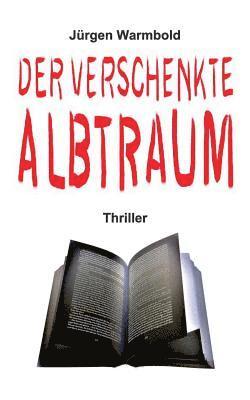 Der verschenkte Albtraum 1