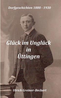 bokomslag Gluck im Ungluck in UEttingen