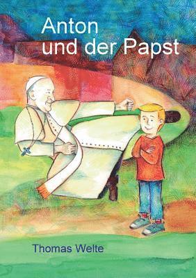 bokomslag Anton und der Papst