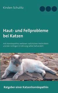 bokomslag Haut- und Fellprobleme bei Katzen