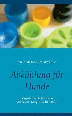 bokomslag Abkühlung für Hunde
