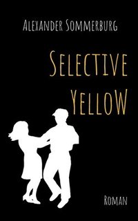 bokomslag Selective Yellow