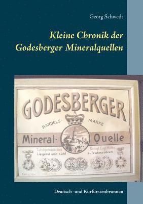 bokomslag Kleine Chronik der Godesberger Mineralquellen