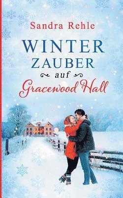 bokomslag Winterzauber auf Gracewood Hall