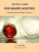Michaela Huber - Der innere Ausstieg, Inbunden. Tillgänglighet: Lägg i varukorg