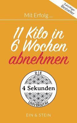 bokomslag Mit Erfolg ... 11 Kilo in 6 Wochen abnehmen