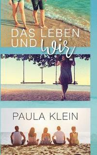 bokomslag Leben und wir