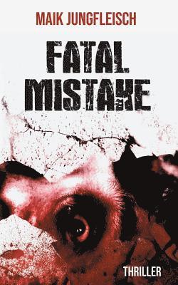 bokomslag Fatale Mistake