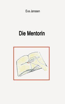 bokomslag Die Mentorin