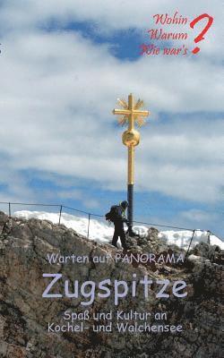 Ute Fischer, Bernhard Siegmund - Warten auf Panorama Zugspitze, Häftad