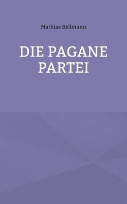 Mathias Bellmann - Pagane Partei, Häftad