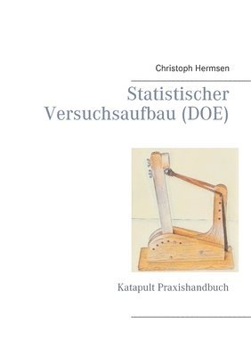 Christoph Hermsen - Statistischer Versuchsaufbau (DOE), Häftad. Tillgänglighet: Lägg i varukorg