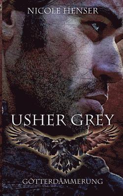 Usher Grey - Gtterdmmerung 1