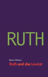 bokomslag Ruth und das Levirat