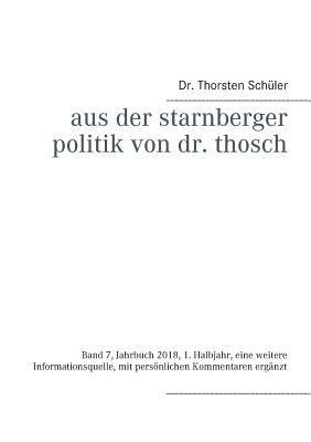 bokomslag Aus der Starnberger Politik von Dr. Thosch