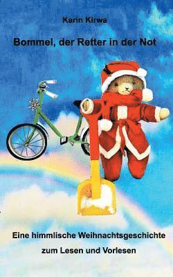 Bommel, der Retter in der Not