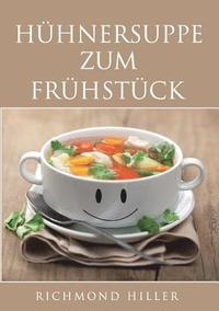 bokomslag Hhnersuppe zum Frhstck