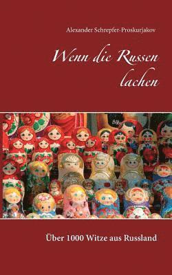 Alexander Schrepfer-Proskurjakov - Wenn die Russen lachen, Häftad