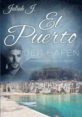 El Puerto - Der Hafen 8 1