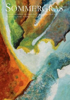 Deutsche Haiku-Gesellschaft, Deutsche Haiku-Gesellschaft Deutsche Haiku-Gesellschaft - Sommergras 122, Häftad