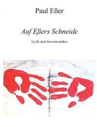 bokomslag Auf Eßers Schneide