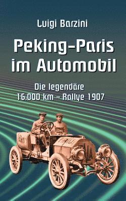 bokomslag Peking - Paris im Automobil