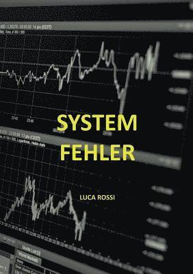 Luca Rossi - Systemfehler, Häftad