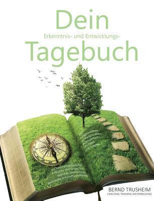 Dein Erkenntnis- und Entwicklungstagebuch 1