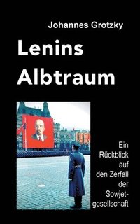 bokomslag Lenins Albtraum