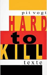 bokomslag Hard to Kill