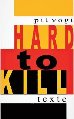 Hard to Kill 1