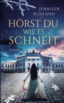 bokomslag Hörst du, wie es schneit