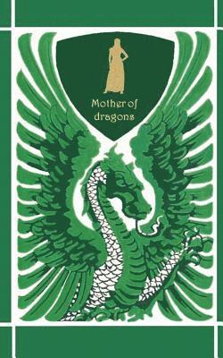 bokomslag Mother of dragons / Mutter der Drachen ( Notebook/Notizbuch )